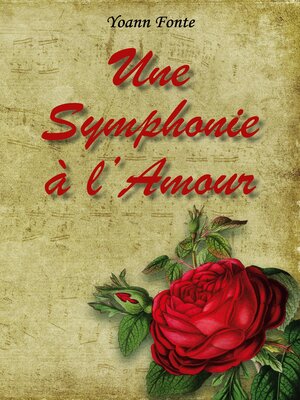 cover image of Une Symphonie à l'Amour
